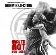 Norm Rejection : Malta Not for Sale